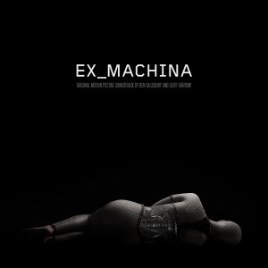 Ex_Machina: Original Motion Picture Soundtrack (OST)