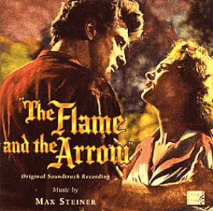 The Flame and the Arrow (Original Soundtrack) (OST)