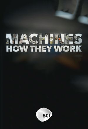 Machines: How They Work