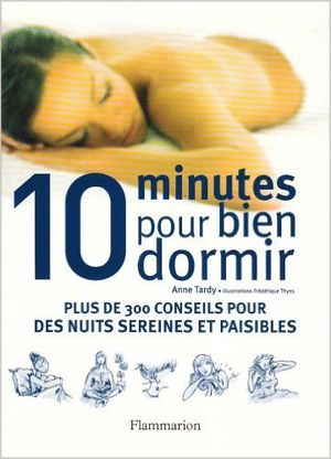 Dix minutes pour bien dormir