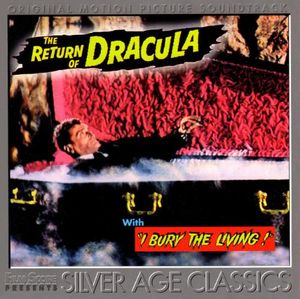 The Return of Dracula / I Bury the Living / The Cabinet of Caligari / Mark of the Vampire (OST)