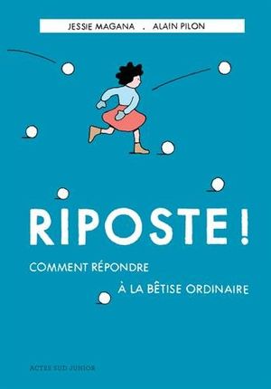 Riposte !