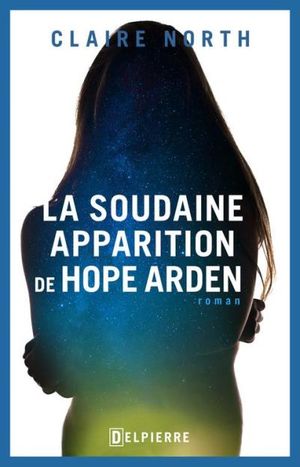 La Soudaine Apparition de Hope Arden