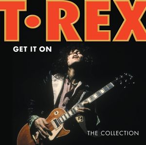 Get It On: The Collection