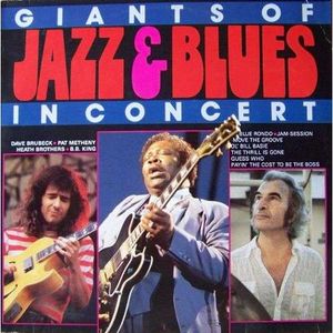 Giants of Jazz & Blues in Concert (Live)