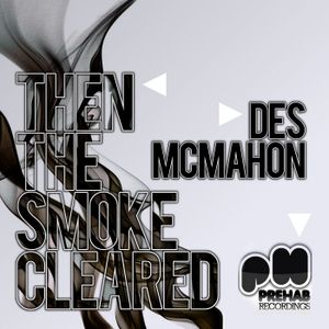 Then the Smoke Cleared (Single)