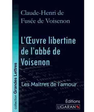 L'oeuvre libertine de l'abbé de Voisenon