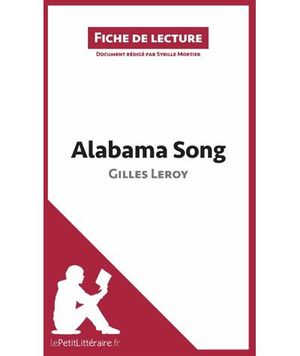 Alabama song de Gilles Leroy