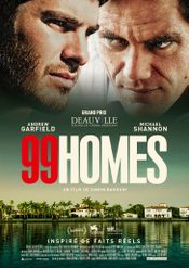 Affiche 99 Homes Affiche 99 Homes