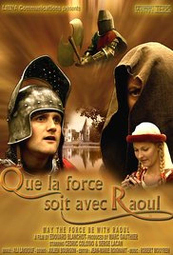 Que la force soit avec Raoul