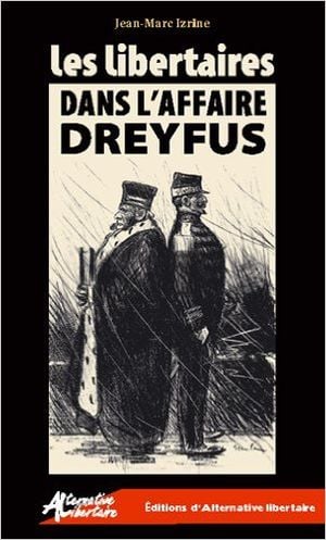 Les libertaires dans l'Affaire Dreyfus