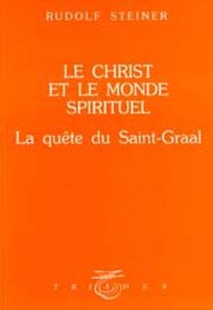 Le Christ et le monde spirituel