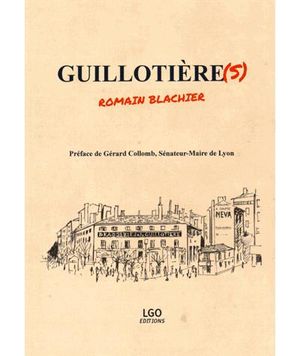Guillotière(s)