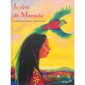 Le rêve de Manuela