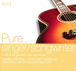 Pure… Singer/Songwriter