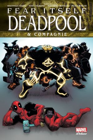 Fear Itself: Deadpool & Compagnie