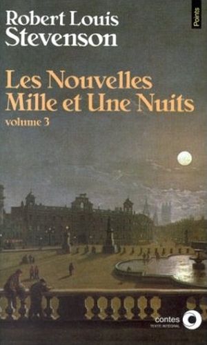 Les Nouvelles Mille et Une Nuits, vol. 3