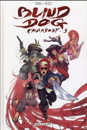 Blind Dog Rhapsody, tome 3