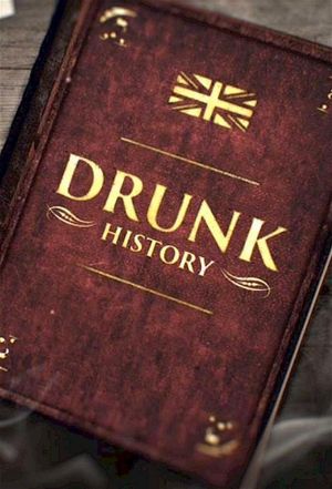 Drunk History (UK)