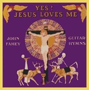 Yes! Jesus Loves Me: Guitar Hymns