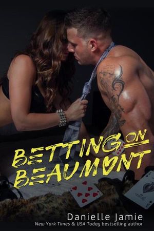 Betting On Beaumont