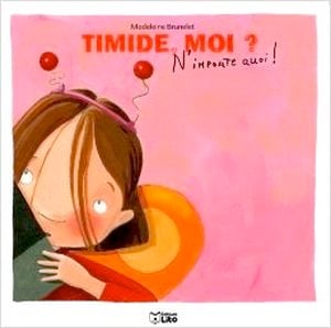 Timide, moi ?