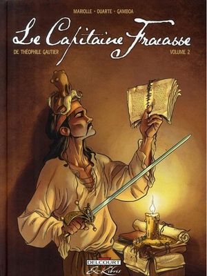 Le Capitaine Fracasse de Théophile Gautier, tome 2