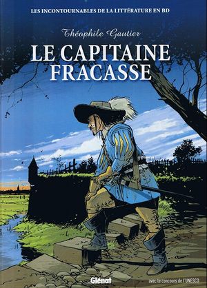 Le Capitaine Fracasse - Les Incontournables de la littérature en BD, tome 11