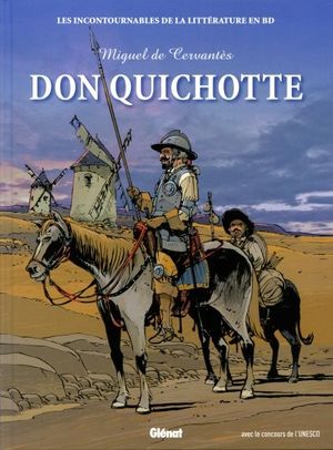 Don Quichotte - Les Incontournables de la littérature en BD, tome 24