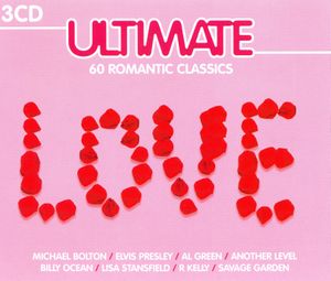 Ultimate Love: 60 Romantic Classics