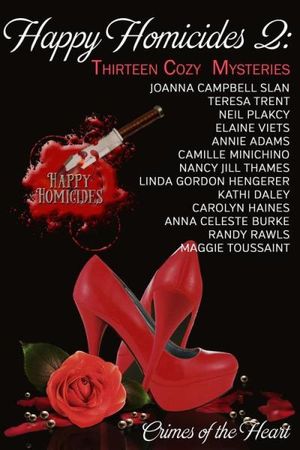 HAPPY HOMICIDES 2: Thirteen Cozy Mysteries