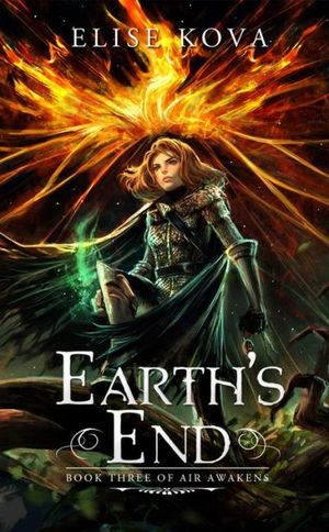 Earth's End (Air Awakens Series Book 3)