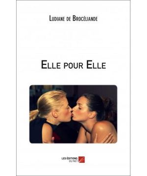 Elle pour elle