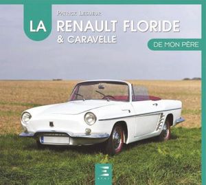 Renault Floride de mon père