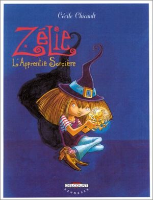 Zélie, l'apprentie sorciere