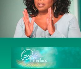 image-https://media.senscritique.com/media/000013826968/0/oprah_s_lifeclass.jpg