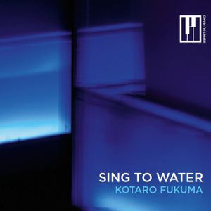 Sing to Water