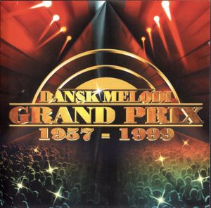 Dansk Melodi Grand Prix 1957-1999