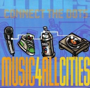 Connect The Dots: Music 4 All Cities