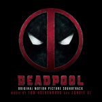 Pochette Deadpool: Original Motion Picture Soundtrack (OST)
