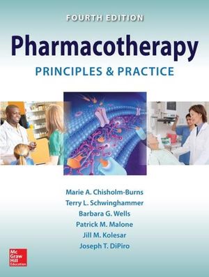 Pharmacotherapy Principles and Practice, 4E
