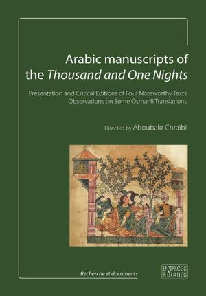 Arabic manuscripts of the Thousand and One Nights