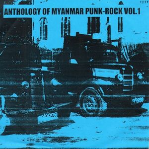 Anthology of Myanmar Punk-Rock, Volume 1 (EP)