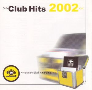 Club Hits 2002