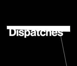 image-https://media.senscritique.com/media/000013852180/0/dispatches.jpg