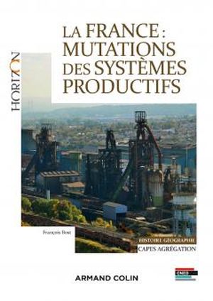 La France: Mutations des systèmes productifs