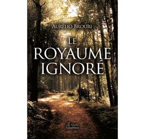 Le royaume ignoré