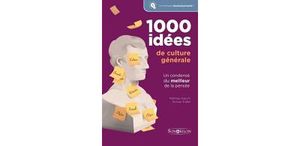 1000 idées de culture générale