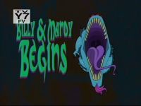 Billy & Mandy Begins