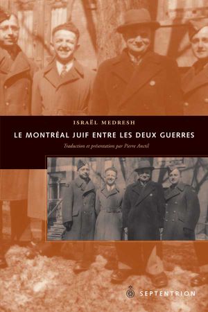 Le Montréal juif entre les deux guerres